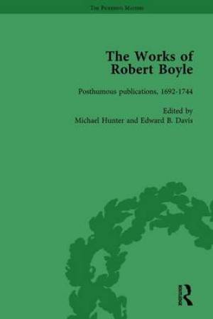 The Works of Robert Boyle, Part II Vol 5