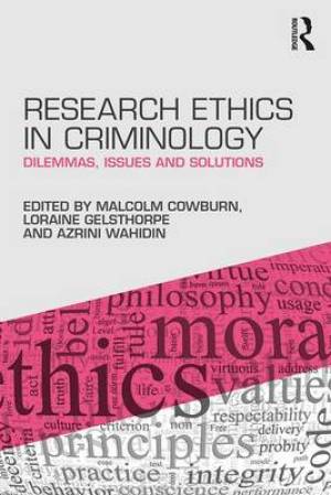 Research Ethics in Criminology & Criminal Justice