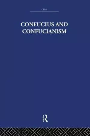 Confucius and Confucianism