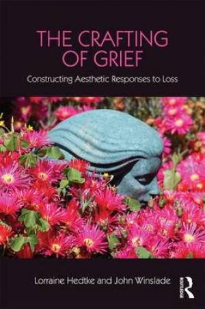 Crafting Of Grief