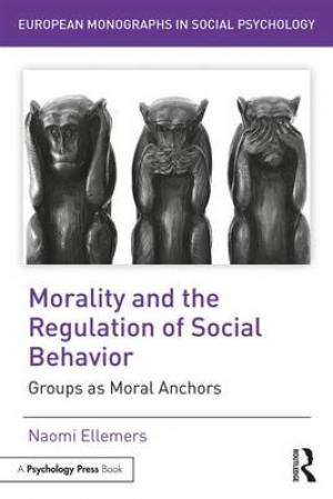 Morality and the Regulation of Social Behavior