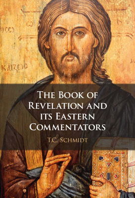 The Book of Revelation and its Eastern Commentators