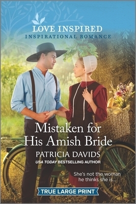 Mistaken for His Amish Bride: An Uplifting Inspirational Romance