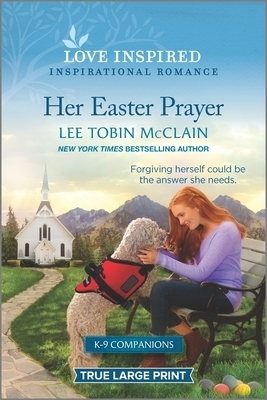 Her Easter Prayer: An Uplifting Inspirational Romance