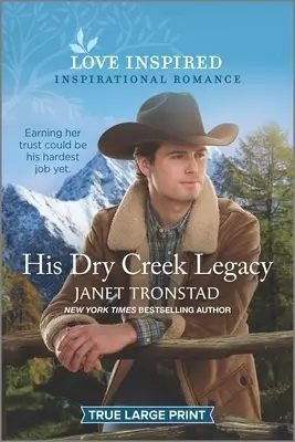 His Dry Creek Legacy