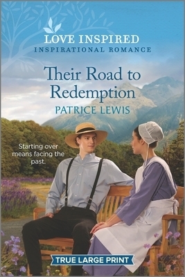 Their Road to Redemption: An Uplifting Inspirational Romance