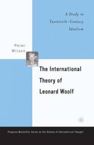 The International Theory of Leonard Woolf