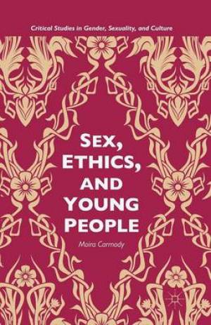 Sex, Ethics, and Young People