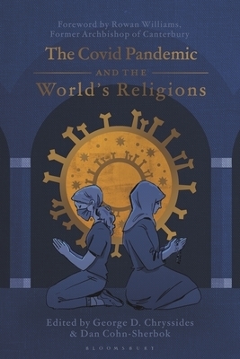 The Covid Pandemic and the World's Religions: Challenges and Responses