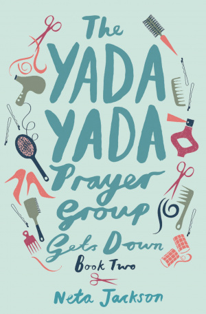 The Yada Yada Prayer Group Gets Down