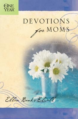 One Year Devotions for Moms