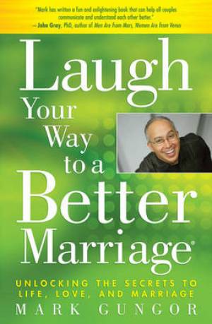 Laugh Your Way to a Better Marriage