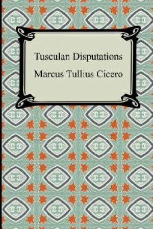 Tusculan Disputations