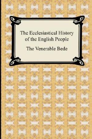 The Ecclesiastical History of the English People