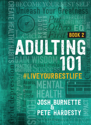 Adulting 101 Book 2: #liveyourbestlife