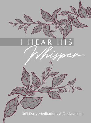 I Hear His Whisper