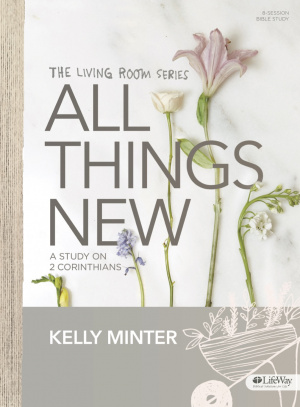 All Things New - Bible Study Book