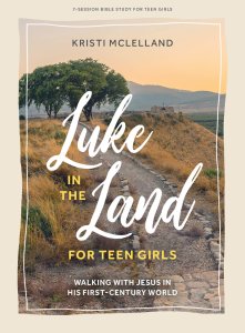 Luke In the Land - Teen Girls' Bible Study Book