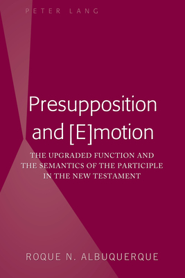 Presupposition And [e]motion