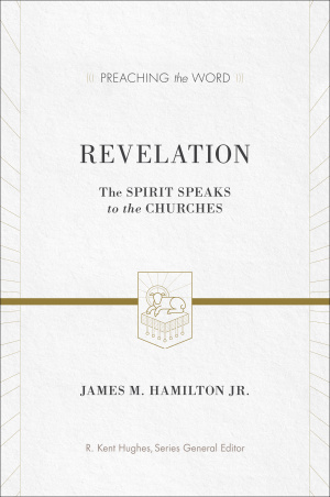 Revelation : Preaching the Word