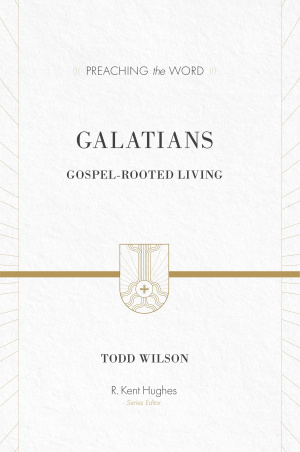 Galatians : Preaching the Word