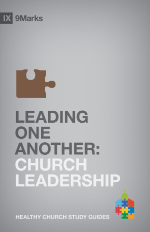 Leading One Another: Church Leadership