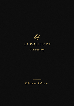 ESV Expository Commentary