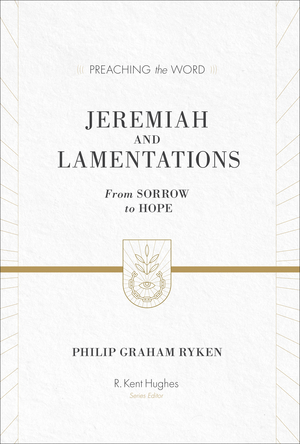 Jeremiah and Lamentations (ESV Edition)