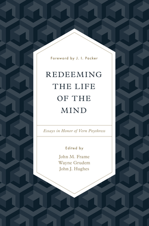 Redeeming the Life of the Mind