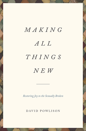 Making All Things New