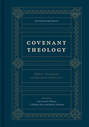 Covenant Theology