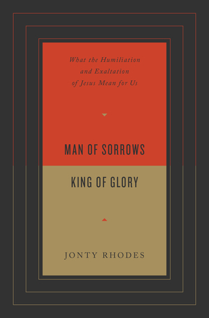 Man of Sorrows, King of Glory