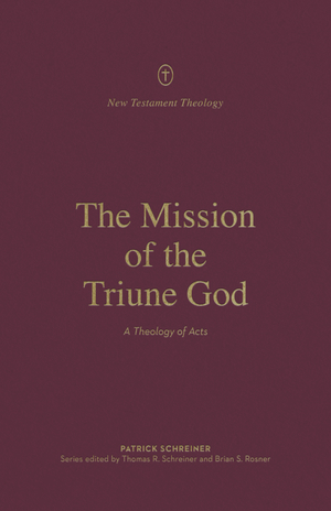 The Mission of the Triune God