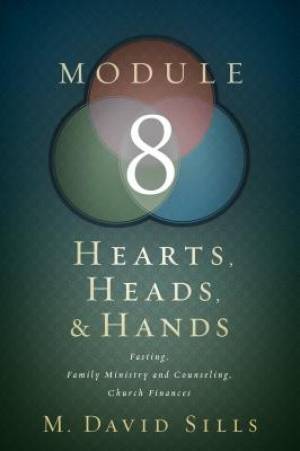 Hearts, Heads, and Hands- Module 8