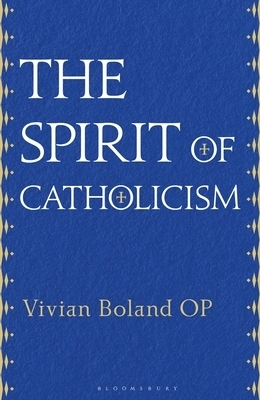 The Spirit Of Catholicism