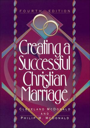 Creating a Successful Christian Marriage [eBook]