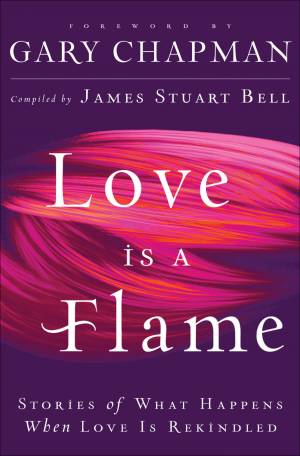 Love Is A Flame [eBook]