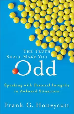 The Truth Shall Make You Odd [eBook]