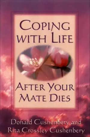 Coping with Life after Your Mate Dies [eBook]