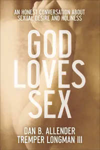 God Loves Sex [eBook]