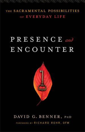 Presence and Encounter [eBook]