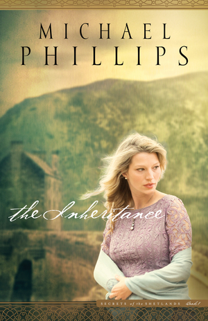 The Inheritance (Secrets of the Shetlands Book #1)