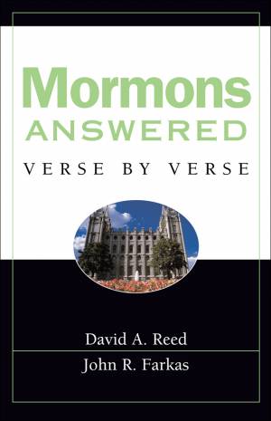 Mormons Answered Verse by Verse [eBook]