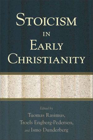 Stoicism in Early Christianity [eBook]