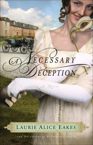 A Necessary Deception (The Daughters of Bainbridge House Book #1) [eBook]