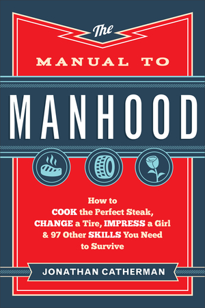 The Manual to Manhood