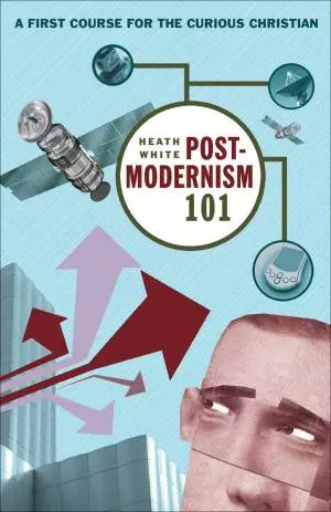 Postmodernism 101 [eBook]