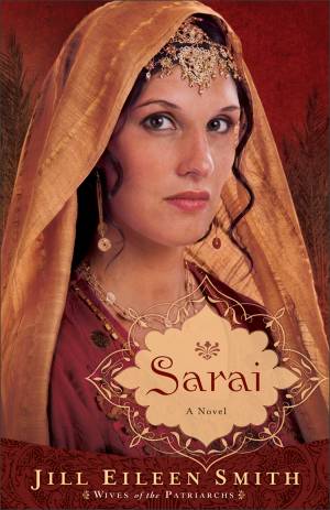 Sarai (Wives of the Patriarchs Book #1) [eBook]