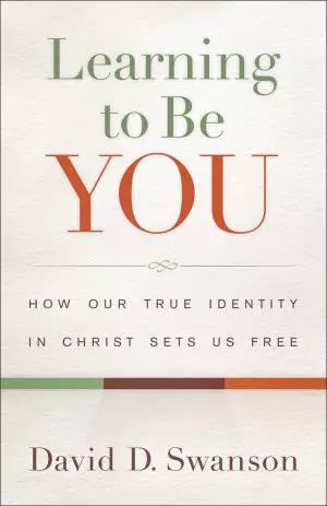 Learning to Be You [eBook]