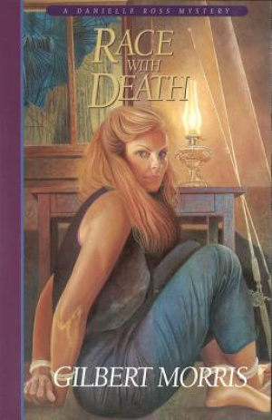 Race with Death (Danielle Ross Mystery Book #6) [eBook]